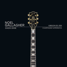 Load image into Gallery viewer, NOEL GALLAGHER - GIBSON ES-355