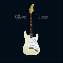 Load image into Gallery viewer, NOEL GALLAGHER - NASH S-63 STRAT