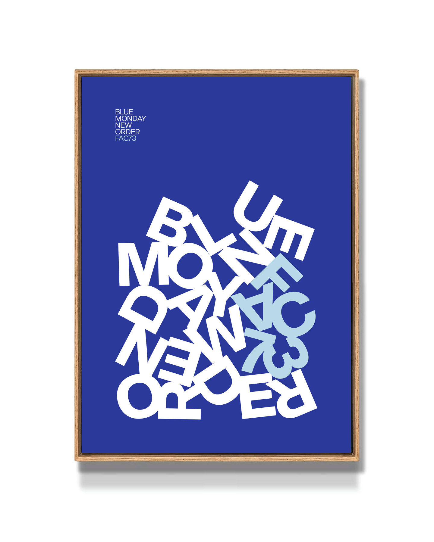 BLUE MONDAY - TYPOGRAPHY PRINT