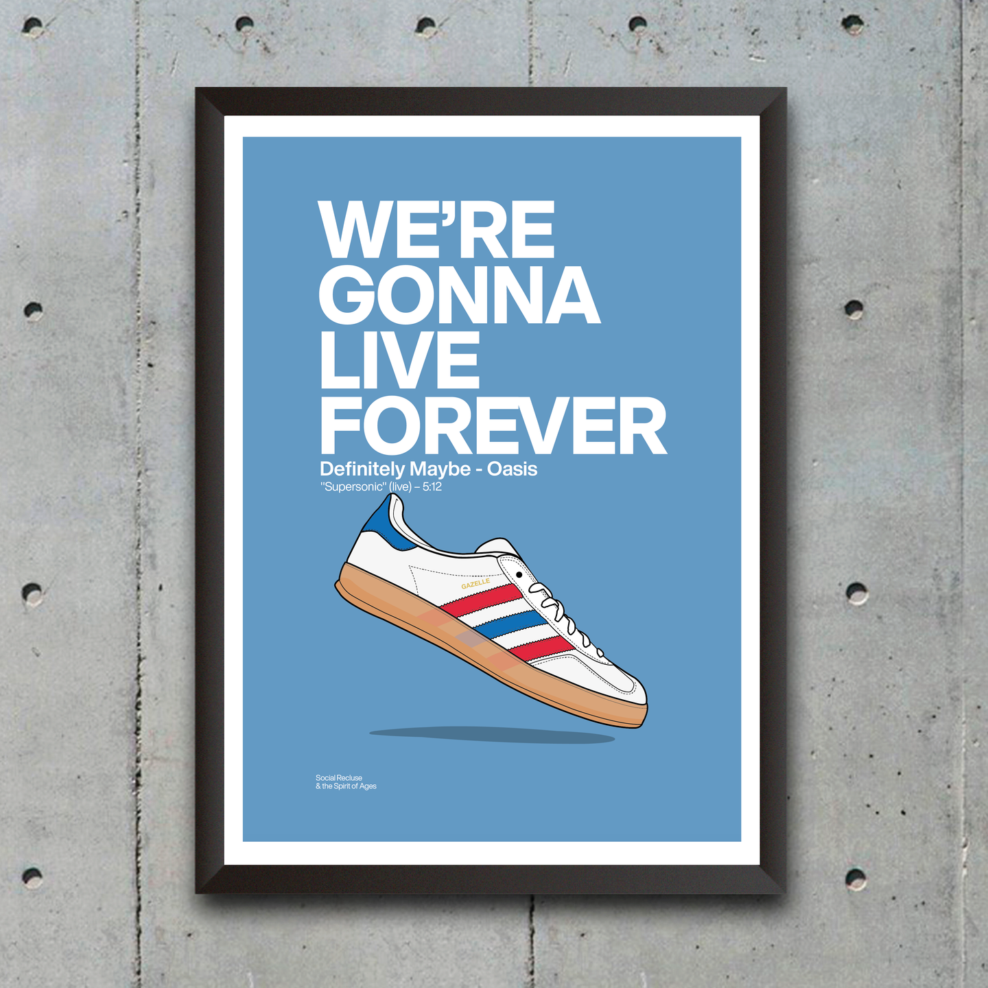 LIVE FOREVER - PRINT