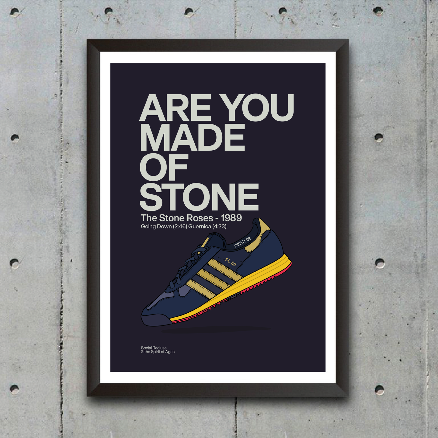 MADE OF STONE - PRINT