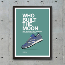 Load image into Gallery viewer, WHO BUILT THE MOON - PRINT
